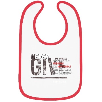 Discover NEVER GIVE UP Bibs