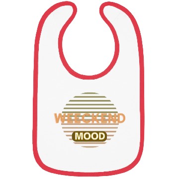 Discover weekend mood Bibs