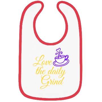 Discover Coffee Lover Design For Daily Grind Bibs