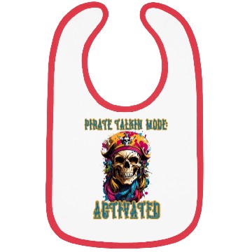Discover Pirate Talkin Mode Activated Bibs