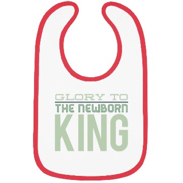 Discover Glory To The Newborn King Bibs