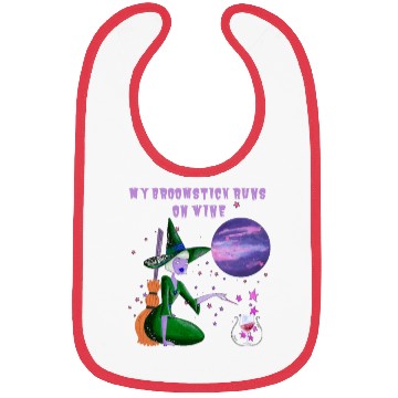 Discover MY BROOMSTICK RUNS ON WINE Bibs