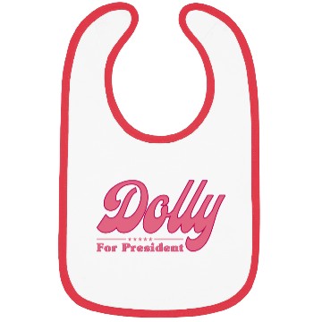 Discover Dolly Parton For President Election Bibs