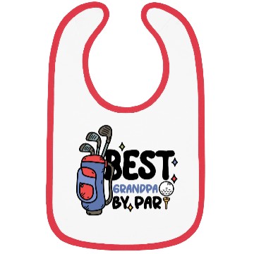 Discover Best Grandpa By Par Father s Day Golf Grandad Bibs