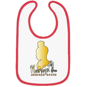 Discover Never Forget Your African Roots Bibs