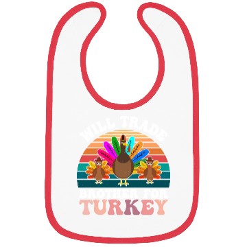 Discover Will Trade Brother For Turkey Bibs