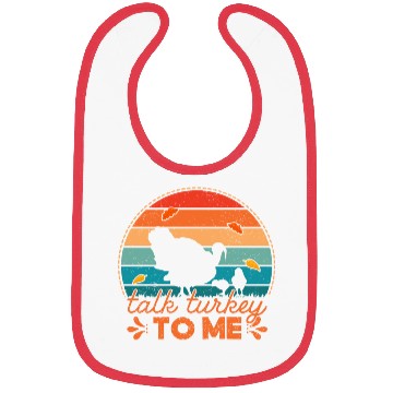 Discover Talk Turkey To Me Bibs