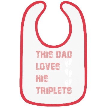Discover this dad love his triplets Bibs