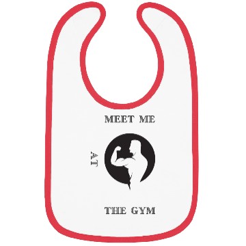 Discover meet me at the gym Bibs