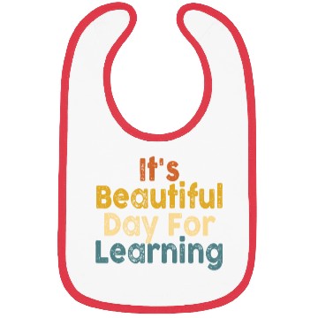 Discover It's A Beautiful Day For Learning Bibs