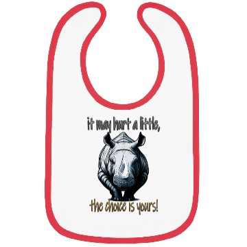 Discover it may hurt a little Bibs