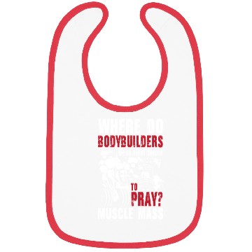 Discover Bodybuilder Pray Muscle Mass Bibs