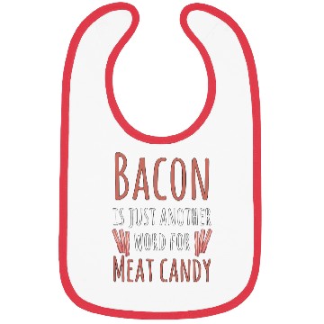Discover Bacon Meat Candy Bibs