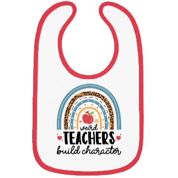 Discover Weird Teachers Build Character Leopard Rainbow Bibs