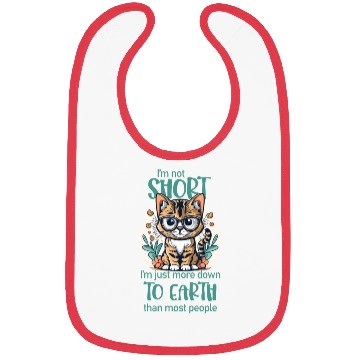 Discover I'm not short. - Cat lovers Bibs