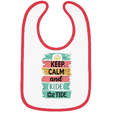 Discover Keep Calm and Ride the Tide Bibs