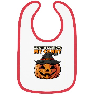 Discover Witch better have my candy Bibs
