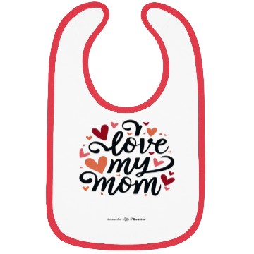 Discover I love my mom Bibs