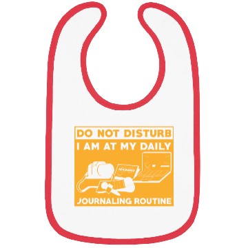 Discover Journaling Routine Funny Do not Disturb Journaling Bibs