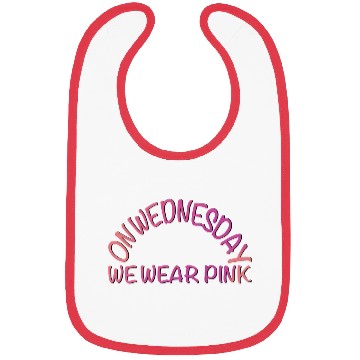 Discover on wednesday we wear pink Bibs