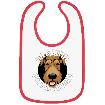 Discover Life is Better with An Airedale Terrier Dog Lover Bibs