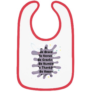 Discover be kind be brave be honest be creative be humbl Bibs