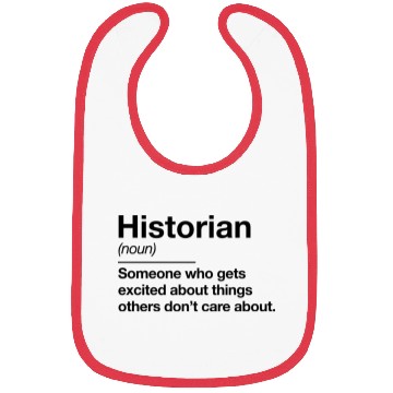 Discover Historian Definition Funny History Teacher Bibs