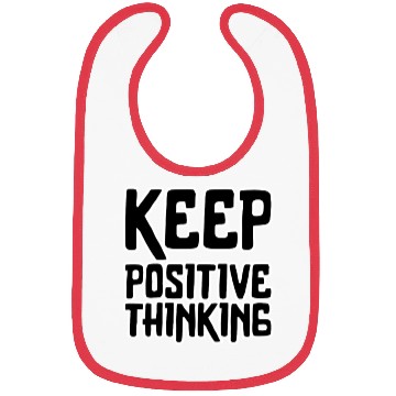 Discover keep positive thinking Bibs