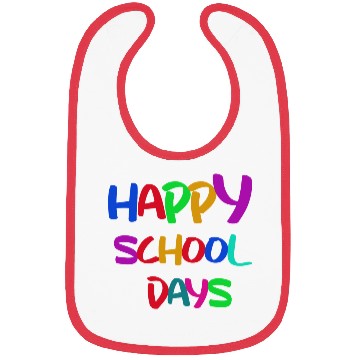 Discover Happy School Day Back To School Bibs