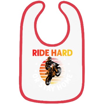 Discover Motocross Dirt Bike Stunt Ride Hard Or Stay Home Bibs