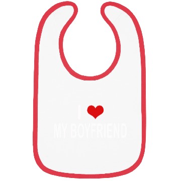 Discover I Love My Boyfriend Bibs