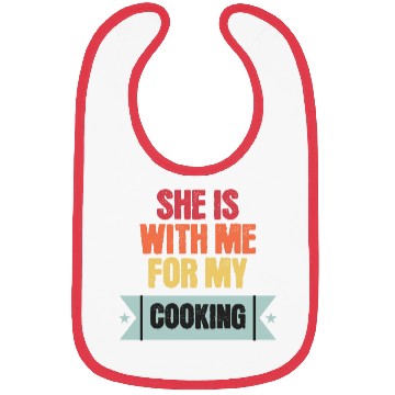 Discover She is with me for my cooking Bibs