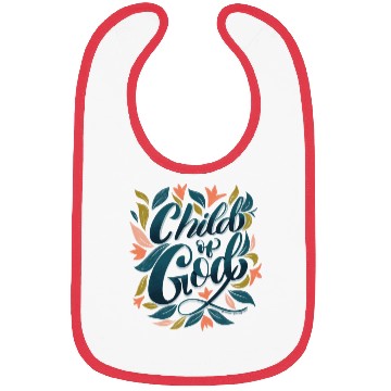 Discover Child of God Bibs