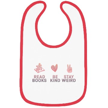 Discover Read Books Be Kind Stay Weird Reading Bibs