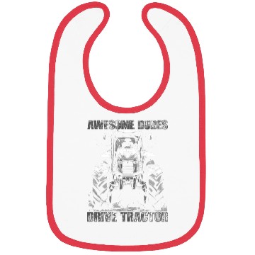 Discover Awesome Guys Drive Tractor Farmer Agriculture Gift Bibs