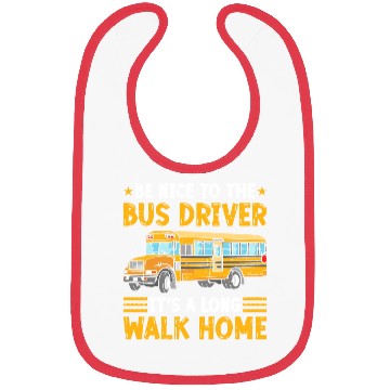 Discover Back To School Funny School Bus Driver Bibs
