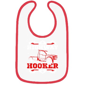 Discover Funny highway hoker Tow truck driver Bibs