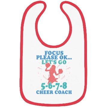 Discover Focus Please Ok...Let's Go 5-6-7-8 Cheer Coach Che Bibs