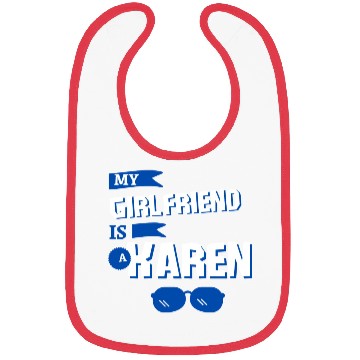 Discover My Girlfriend is a Karen Bibs