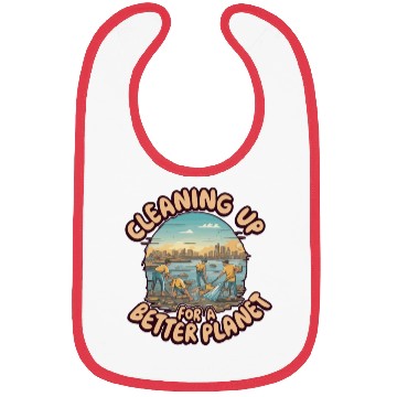 Discover CLEANING UP FOR A BETTER PLANET Bibs