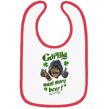 Discover Saint Patrick's Day - Gorilla Want More Beer Bibs
