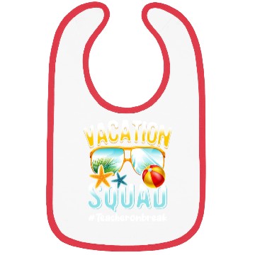 Discover Teacher Vacation Squad #Teacheronbreak Bibs