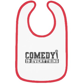 Discover Comedy is Everything Humor Joke Bibs