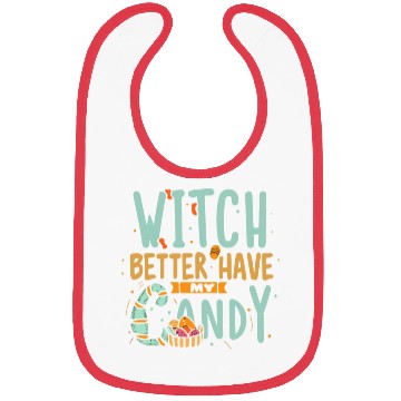 Discover Witch Better Have My Candy Bibs