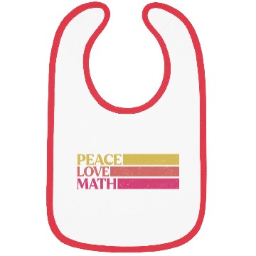 Discover Cute Math Teacher Peace Love Math Bibs