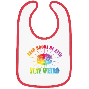 Discover Read Books Be Kind Stay Weird Reading Bibs