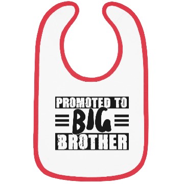 Discover Promoted To Big Brother Bibs