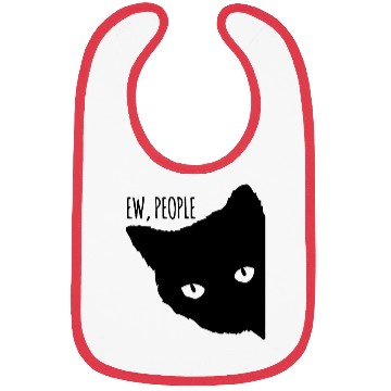Discover Funny Cat Ew People Bibs