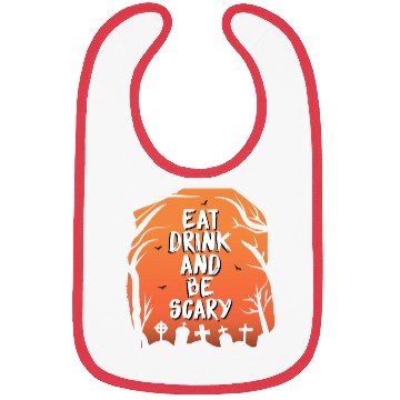 Discover Eat drink and be scary Bibs