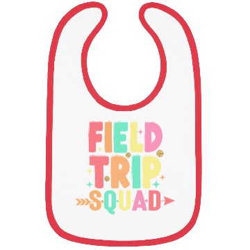 Discover First Grade Field Trip Squad Teacher Students Bibs